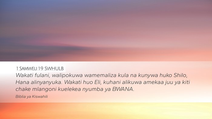 1 Samweli 1:9 SWHULB Bible Verse Image