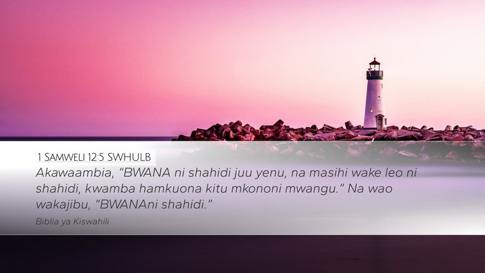 1 Samweli 12:5 SWHULB Bible Verse Image