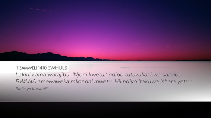 1 Samweli 14:10 SWHULB Desktop Wallpaper - Lakini kama watajibu, 'Njoni kwetu,' ndipo - Desktop Bible Verse Wallpaper