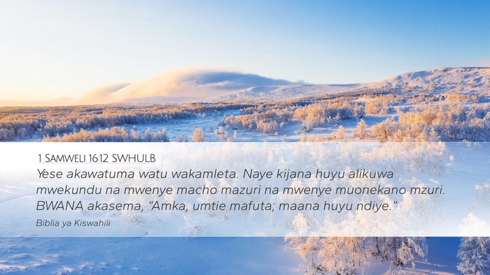1 Samweli 16:12 SWHULB Bible Verse Image
