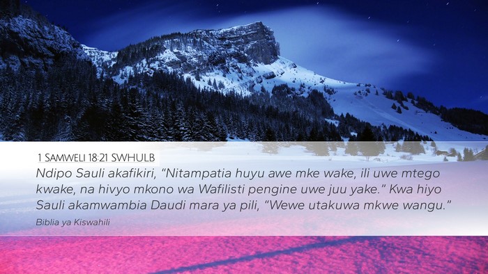 1 Samweli 18:21 SWHULB Bible Verse Image