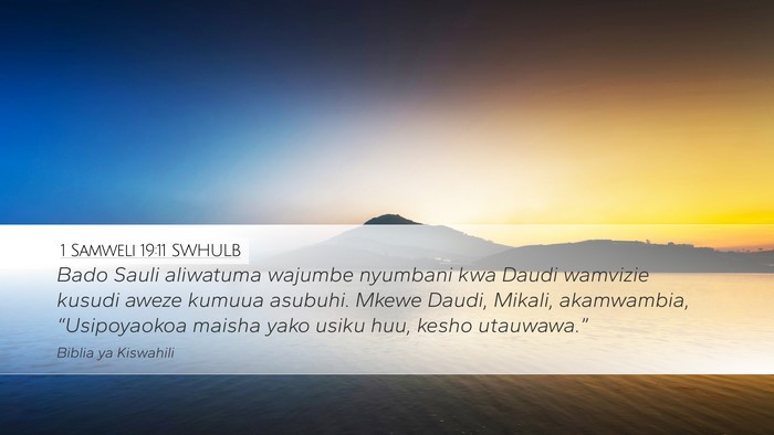 1 Samweli 19:11 SWHULB Bible Verse Image