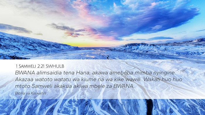 1 Samweli 2:21 SWHULB Bible Verse Image