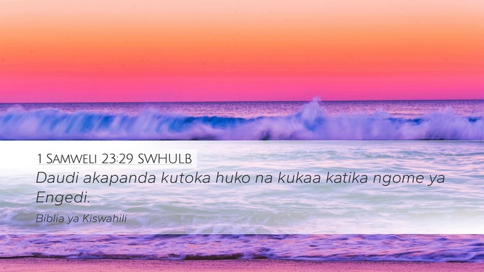 1 Samweli 23:29 SWHULB Bible Verse Image