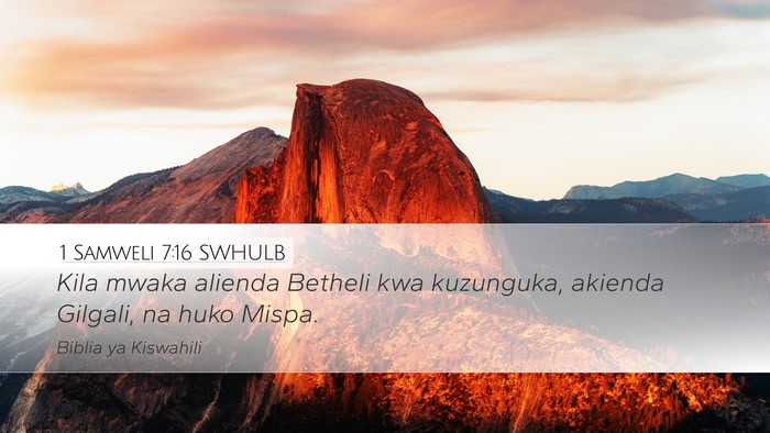 1 Samweli 7:16 SWHULB Bible Verse Image