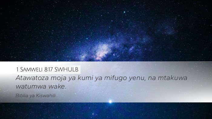 1 Samweli 8:17 SWHULB Bible Verse Image