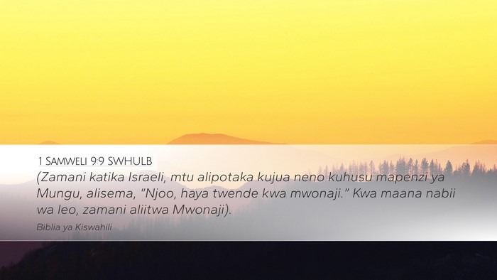 1 Samweli 9:9 SWHULB Bible Verse Image
