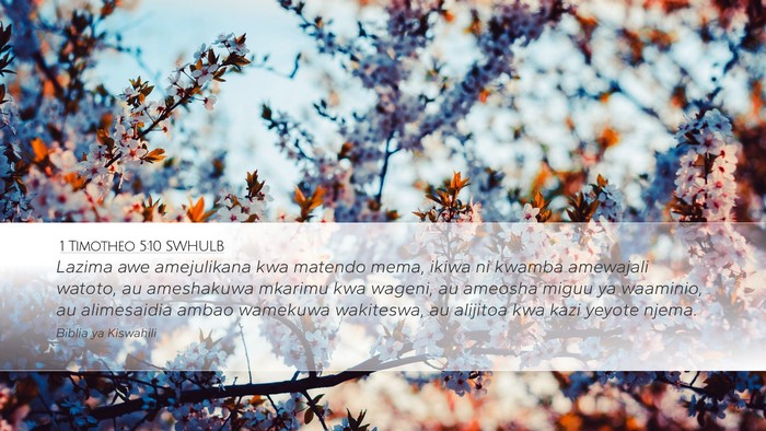 1 Timotheo 5:10 SWHULB Bible Verse Image