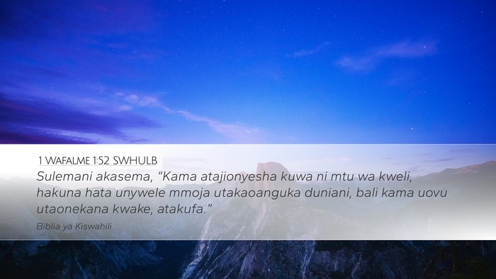 1 Wafalme 1:52 SWHULB Bible Verse Image