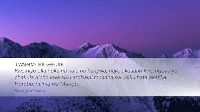 1 Wafalme 19:8 SWHULB Bible Verse Image