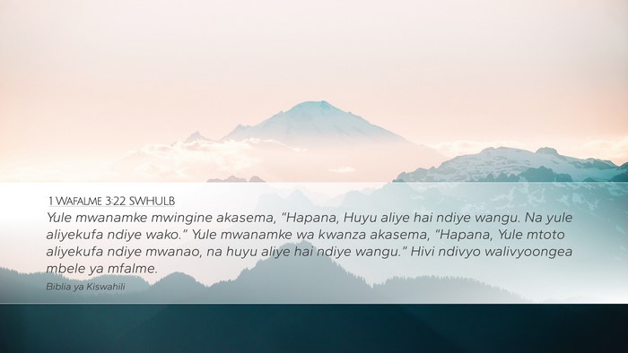 1 Wafalme 3:22 SWHULB Desktop Wallpaper - Yule mwanamke mwingine akasema, “Hapana, Huyu - Desktop Bible Verse Wallpaper