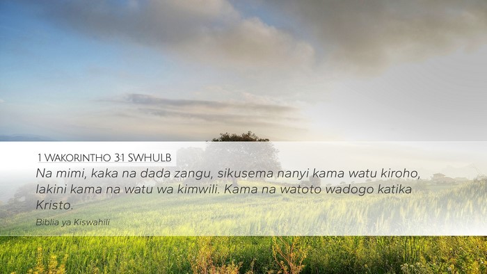 1 Wakorintho 3:1 SWHULB Bible Verse Image