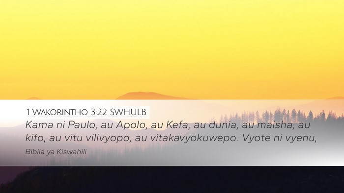 1 Wakorintho 3:22 SWHULB Bible Verse Image