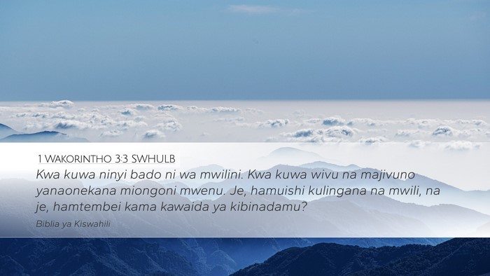 1 Wakorintho 3:3 SWHULB Bible Verse Image
