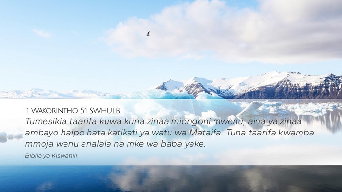 1 Wakorintho 5:1 SWHULB Bible Verse Image