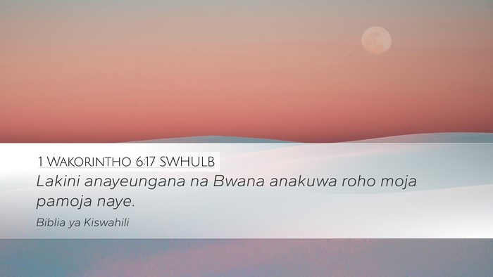 1 Wakorintho 6:17 SWHULB Bible Verse Image