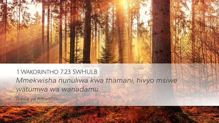 1 Wakorintho 7:23 SWHULB Bible Verse Image