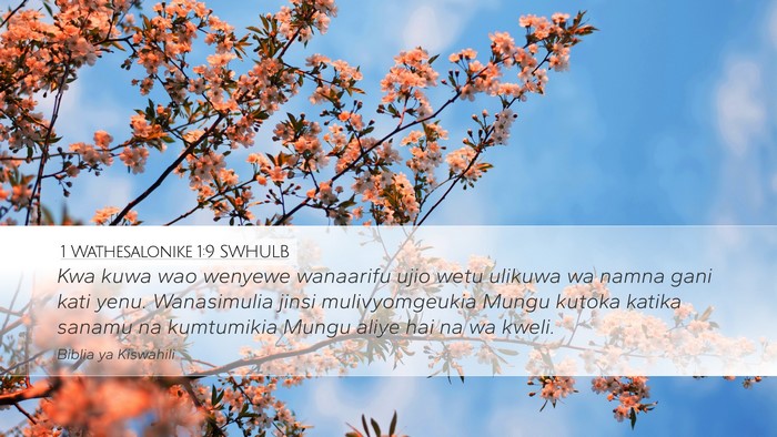 1 Wathesalonike 1:9 SWHULB Bible Verse Image