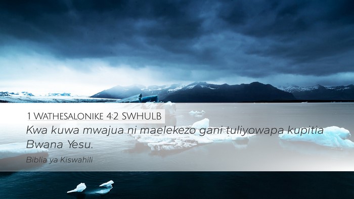 1 Wathesalonike 4:2 SWHULB Bible Verse Image