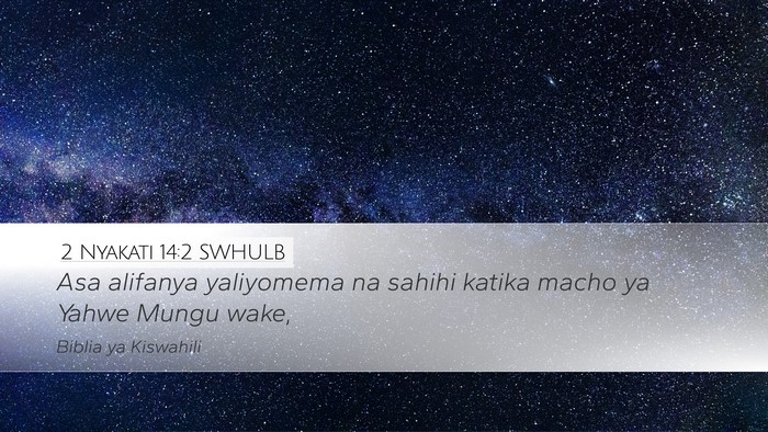 2 Nyakati 14:2 SWHULB Bible Verse Image