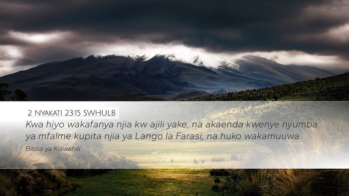 2 Nyakati 23:15 SWHULB Bible Verse Image