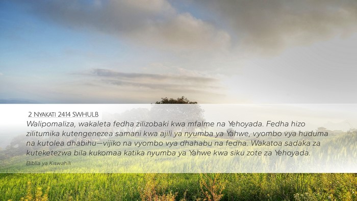 2 Nyakati 24:14 SWHULB Bible Verse Image