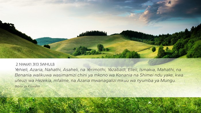 2 Nyakati 31:13 SWHULB Bible Verse Image