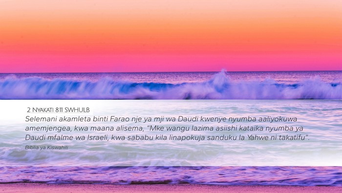 2 Nyakati 8:11 SWHULB Bible Verse Image