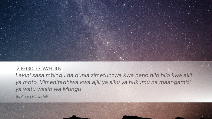 2 Petro 3:7 SWHULB Bible Verse Image