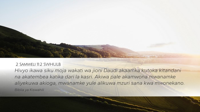 2 Samweli 11:2 SWHULB Bible Verse Image