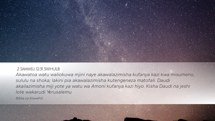 2 Samweli 12:31 SWHULB Bible Verse Image