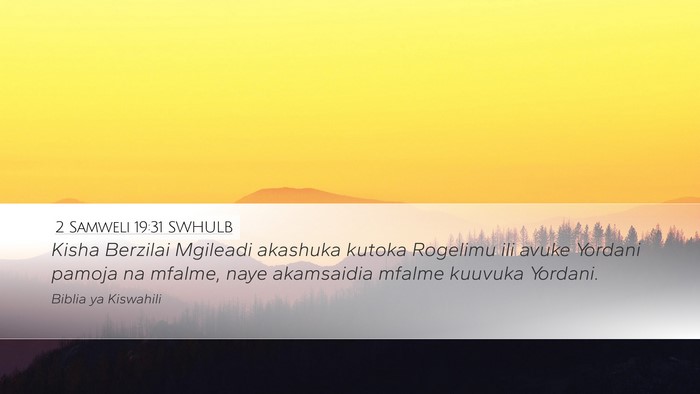 2 Samweli 19:31 SWHULB Bible Verse Image