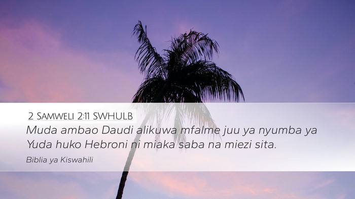 2 Samweli 2:11 SWHULB Bible Verse Image
