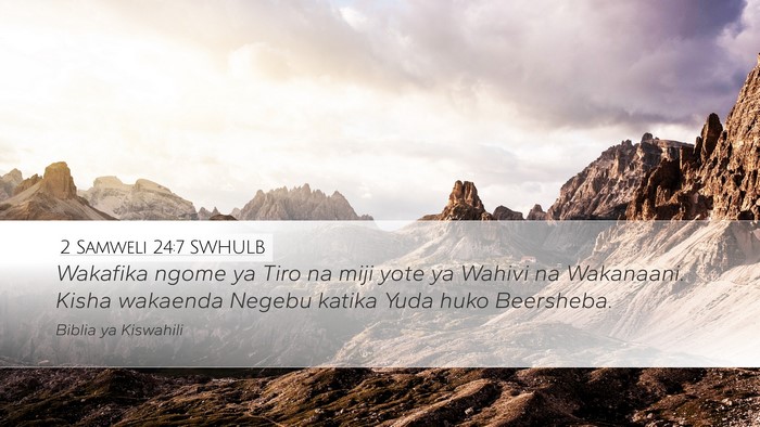 2 Samweli 24:7 SWHULB Bible Verse Image