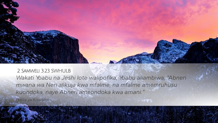 2 Samweli 3:23 SWHULB Desktop Wallpaper - Wakati Yoabu na Jeshi lote walipofika, Yoabu - Desktop Bible Verse Wallpaper