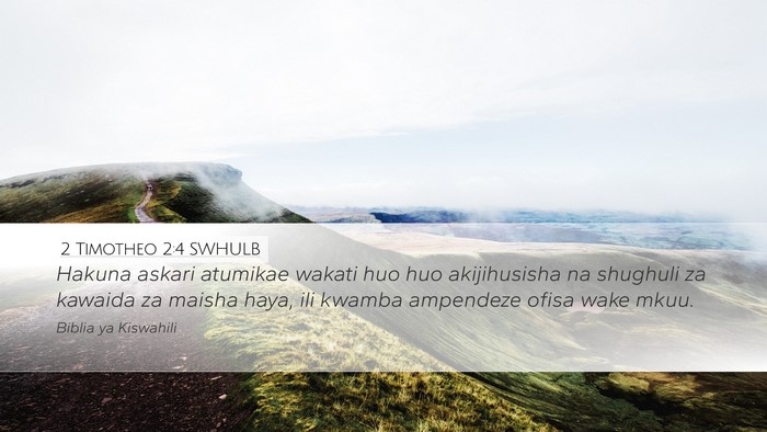 2 Timotheo 2:4 SWHULB Bible Verse Image