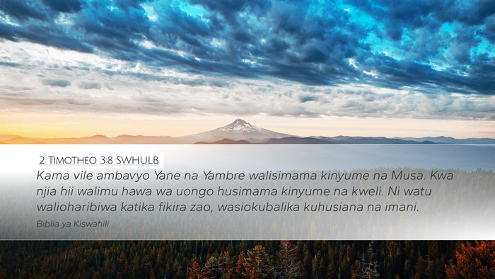 2 Timotheo 3:8 SWHULB Bible Verse Image