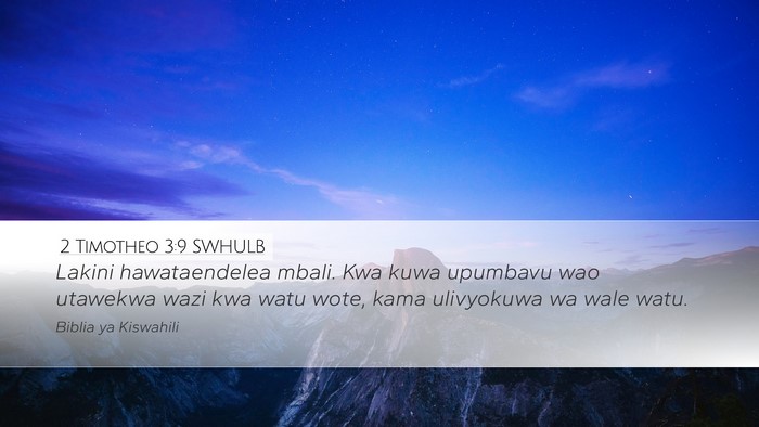 2 Timotheo 3:9 SWHULB Bible Verse Image