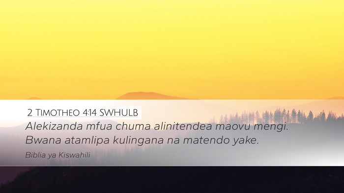 2 Timotheo 4:14 SWHULB Bible Verse Image