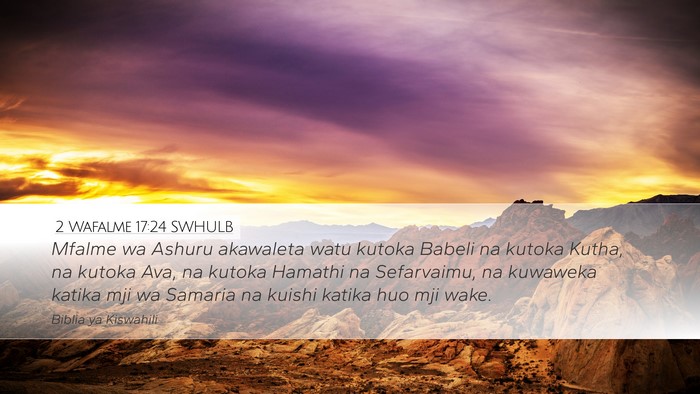 2 Wafalme 17:24 SWHULB Bible Verse Image