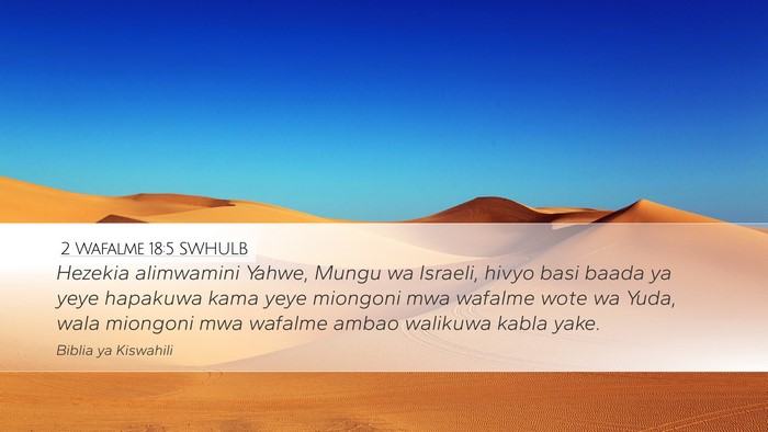 2 Wafalme 18:5 SWHULB Bible Verse Image