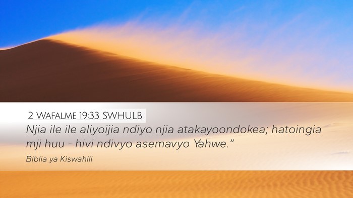 2 Wafalme 19:33 SWHULB Bible Verse Image