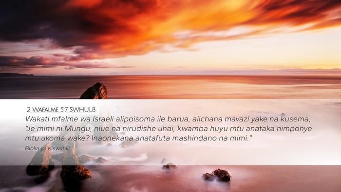2 Wafalme 5:7 SWHULB Bible Verse Image