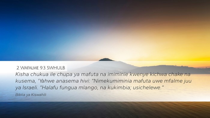 2 Wafalme 9:3 SWHULB Bible Verse Image