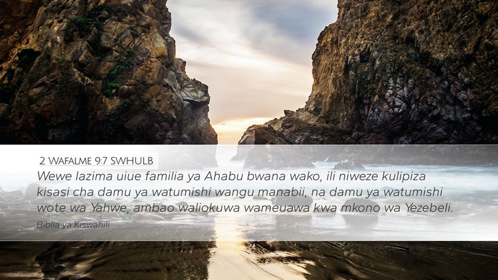 2 Wafalme 9:7 SWHULB Bible Verse Image