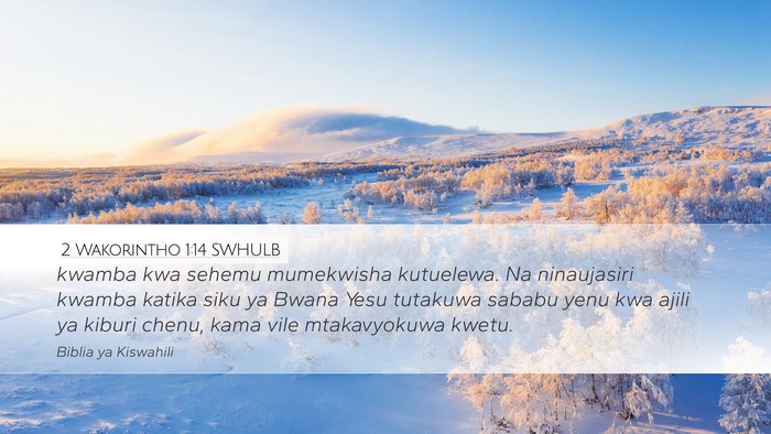 2 Wakorintho 1:14 SWHULB Bible Verse Image