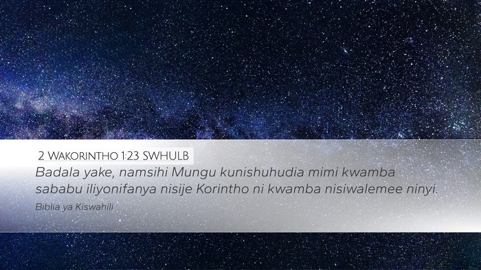 2 Wakorintho 1:23 SWHULB Bible Verse Image