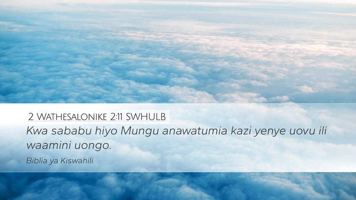 2 Wathesalonike 2:11 SWHULB Bible Verse Image