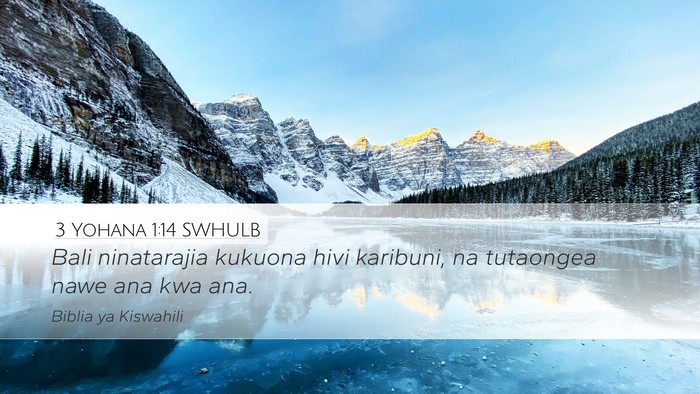 3 Yohana 1:14 SWHULB Bible Verse Image