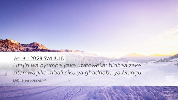 Ayubu 20:28 SWHULB Bible Verse Image